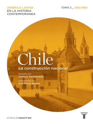 cover image of Chile. La construcción nacional. Tomo 2 (1830-1880)